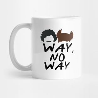 Way, No Way Mug